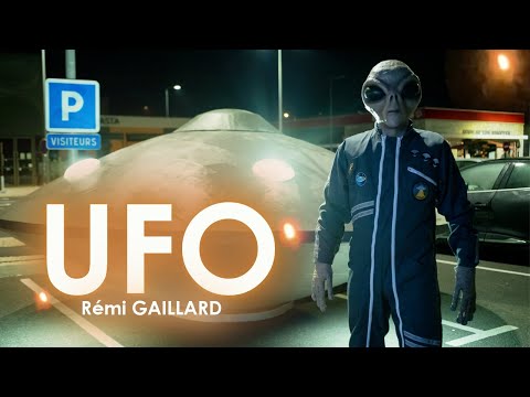 UFO / OVNI (REMI GAILLARD) 👽