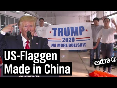 Realer Irrsinn: Trump-Fahnen Made in China | extra 3 | NDR