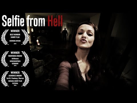 Selfie from Hell - Award winning Horror Short Film