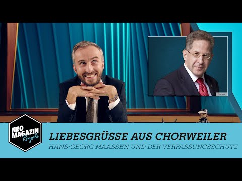 Liebesgrüße aus Chorweiler - Hans-Georg Maaßen und der Verfassungsschutz | NEO MAGAZIN ROYALE