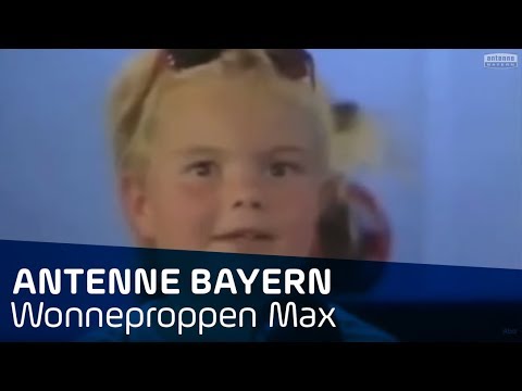 Die Reichweite der Frau in Bayern | Wonneproppen Max | ANTENNE BAYERN