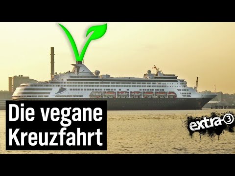 Realer Irrsinn: Die vegane Kreuzfahrt | extra 3 | NDR