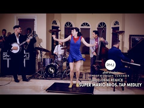 Super Mario Bros. (Tap Dance Medley) - Postmodern Jukebox (ft. Demi Remick)
