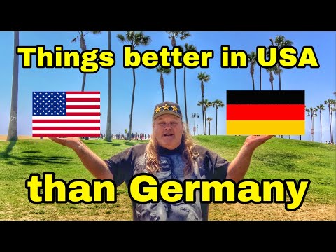 Things that are better in the USA than in Germany