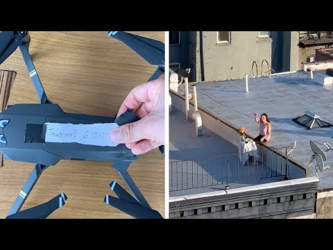 Guy Uses Drone To Date During Quarantine