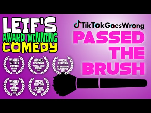 TikTok Goes Wrong: Passed the Brush
